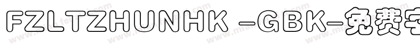 FZLTZHUNHK -GBK字体转换